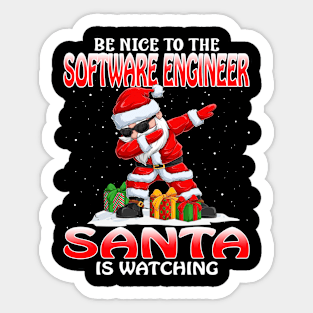 Be Nice To The Software Engineer Santa is Watching Sticker
